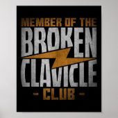 Member Of The Broken Clavicle Club - Recovery Quot Poster (Vorne)