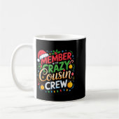 Member Of The Crazy Cousin Crew Christmas Squad Bi Kaffeetasse (Links)