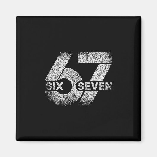 Meme 67 Six Seven Magnet (Vorne)