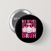 Meme 67 Valentine Bruh Six Seven Heart Women Girl  Button (Vorne & Hinten)