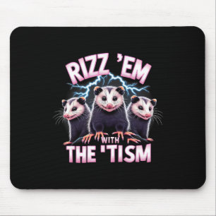 Meme Autistic Opossum Rizz GmbH mit dem Tismus Aut Mousepad