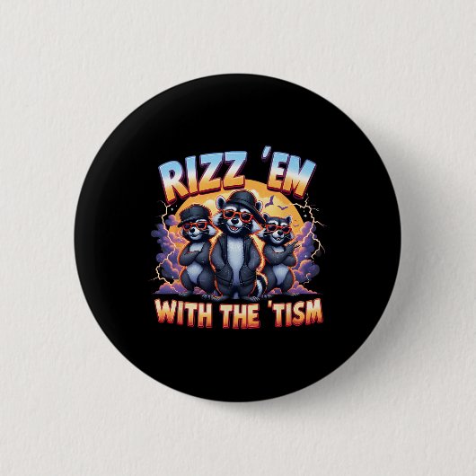 Meme Autistic Racoon Rizz GmbH mit dem Tism Autism Button (Vorderseite)