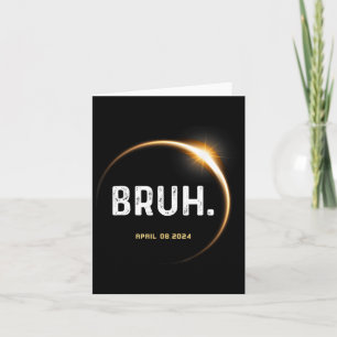 Meme Funny Geschenke Sprichwort Total Solar Eclips Karte