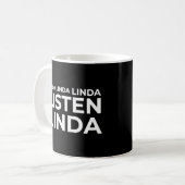 Meme Linda Listen Kaffeetasse (Vorderseite Links)