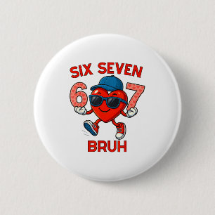 Meme Lustig 67 Sechs Sieben Bruh Herz Valentinstag Button