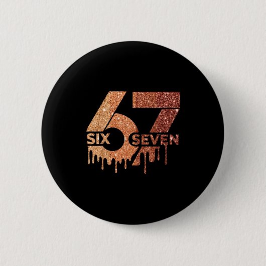 Meme Lustig 6 7 Sechs Sieben Schwarzer Monat der G Button (Vorderseite)