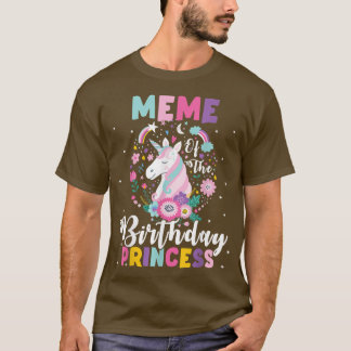 Meme of the Birthday Princess Unicorn Birthday Par T-Shirt