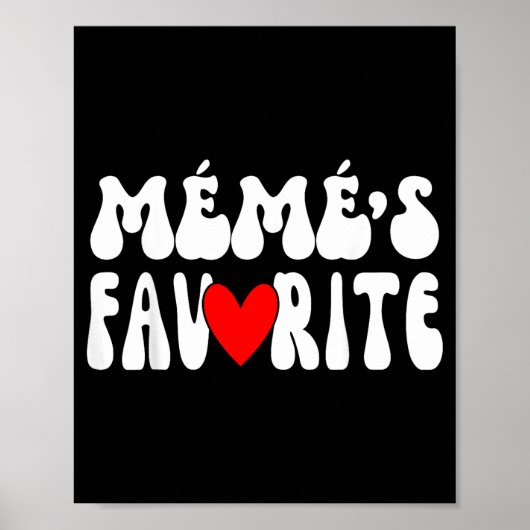 MÉmÉ’s Favorite Funny Grandparent Granhild Humor Poster (Vorne)