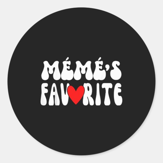 MÉmÉ’s Favorite Funny Grandparent Granhild Humor Runder Aufkleber (Vorderseite)