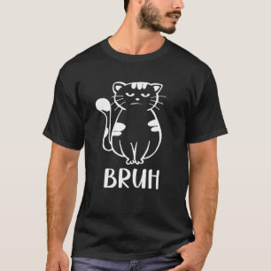 Meme sagt Bruh mit Katze Grüße Teenager Jungen Män T-Shirt