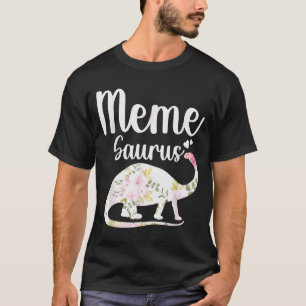 Meme Saurus Oma Muttertag Erntedankfest Weihnachte T-Shirt
