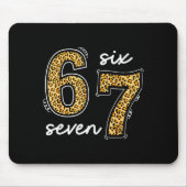 Meme Saying 6 7 Men Women Kids Leopard Teacher  Mousepad (Vorne)