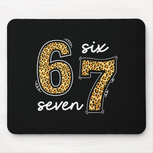 Meme Saying 6 7 Men Women Kids Leopard Teacher  Mousepad (Vorne)