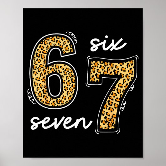 Meme Saying 6 7 Men Women Kids Leopard Teacher  Poster (Vorne)