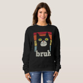 Meme saying Bruh with Cat Greetings Teens Boys Men Sweatshirt (Vorne ganz)