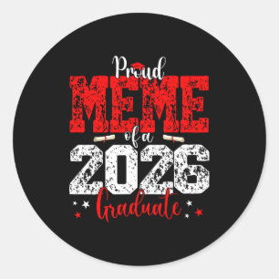 Meme Senior Stolz Meme Klasse Runder Aufkleber