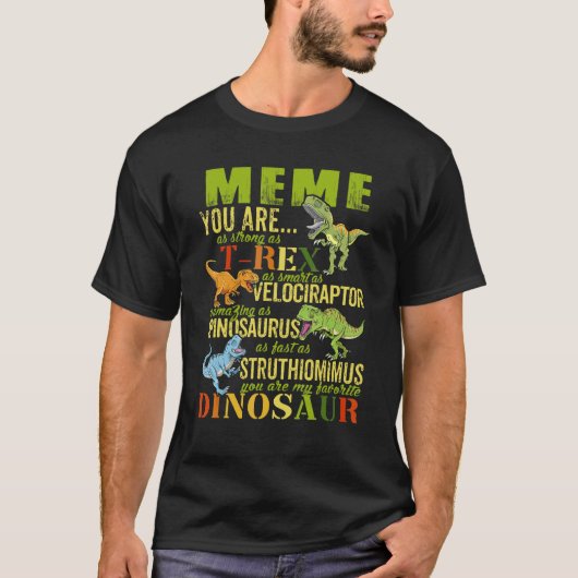 Meme Sie sind so stark wie Rex Dinosaur Memesaurus T-Shirt (Vorderseite)