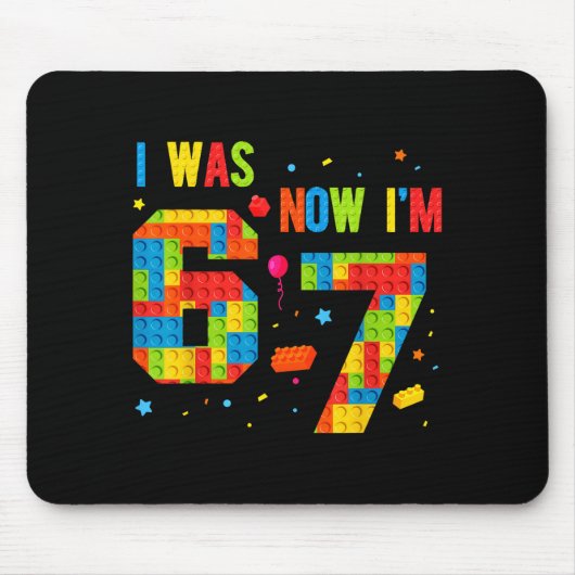 Meme Six Seven Boys Building Birthday I Was 6 Now Mousepad (Vorne)