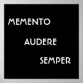 MEMENTO AUDERE SEMPER POSTER (Vorne)