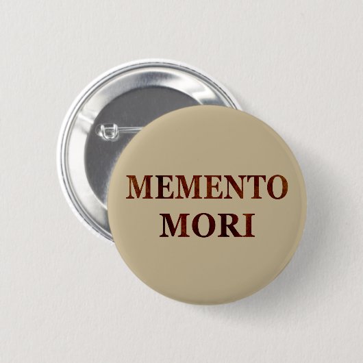 Memento mori, lateinischer Ausdruck Button (Vorne & Hinten)