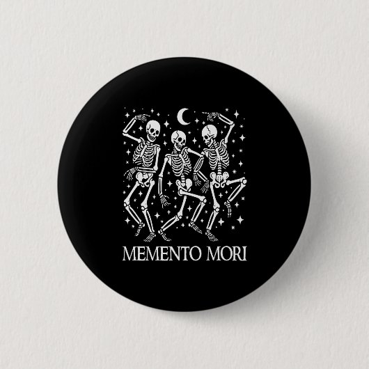 Memento Mori Latin Stoikquote Tanzskelette H Button (Vorderseite)
