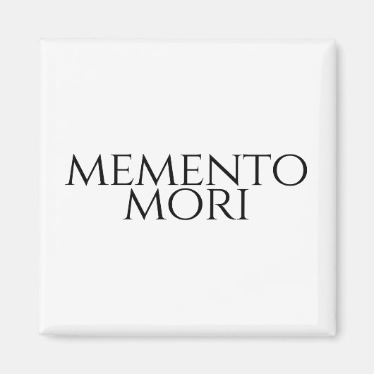 Memento Mori Magnet (Vorne)