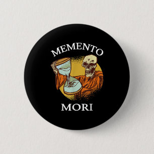 Memento Mori Stoic Latin Stoicism Philosophie Reme Button
