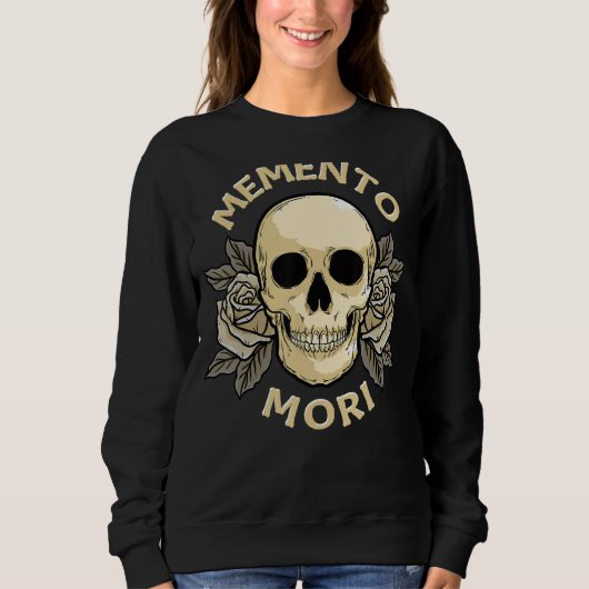 Memento Mori Stoic Mortality Stoicism Philosophie Sweatshirt (Vorderseite)