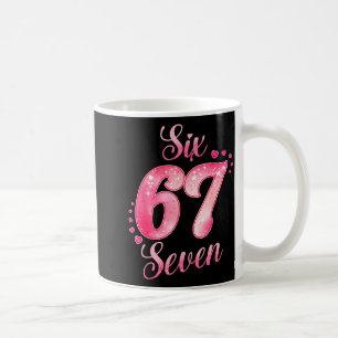 Memes 6 und 7 Sechs Sieben Süße Liebe Valentinstag Kaffeetasse