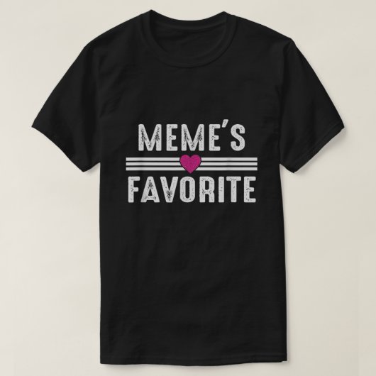 Meme's Favorite T-Shirt (Design vorne)