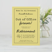 Memo zum Funny Out of Office Forever Retirement Pa Einladung (Stehend Vorderseite)