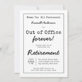Memo zum Funny Out of Office Forever Retirement Pa Einladung (Vorderseite)