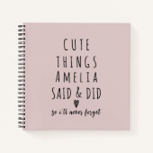 Memorable Words from Your Kids’ Childhood Notizblock (Vorderseite)