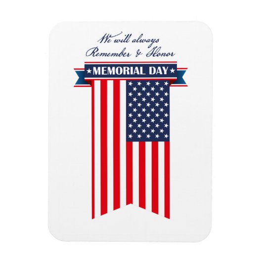 Memorial Day Remember and Honor Magnet (Vertikal)