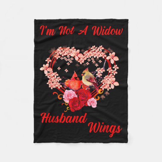 Memorial I'm Not A Widow Husband Wings Cardinal An Fleecedecke (Vorderseite)