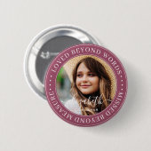 Memorial Loved Beyond Words Elegantes Chic Foto Button (Vorne & Hinten)