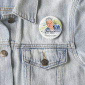 Memorial Photo Forever In Our Hearts Keepsake Button (Beispiel)