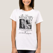 Memorial Sympathy Photo In Loving Memory T-Shirt (Vorderseite)
