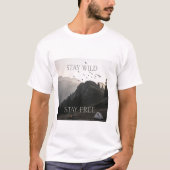 Men Basic T - Shirt BLEIBE WILD BLEIBE FREI (Vorderseite)