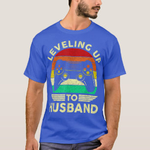 Men Gamer Engagement Groom Wedding Leveling Up To T-Shirt