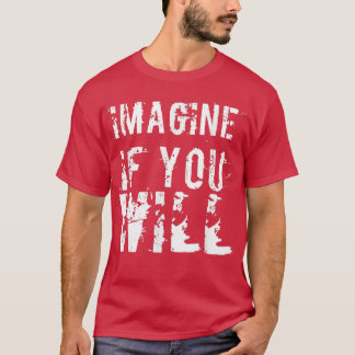 Men Imagination Graphic Postivity Novelty Vi T-Shirt