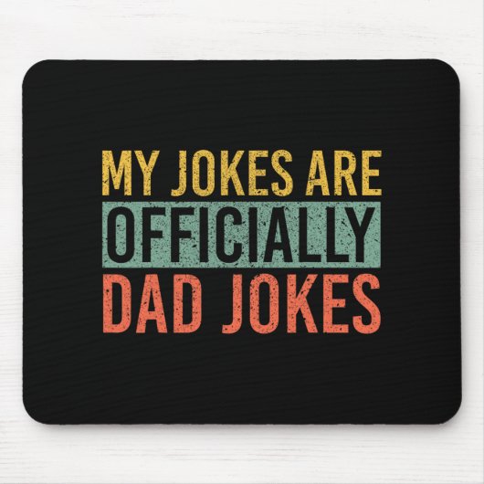 Men My Jokes Are Ly Dad Jokes New Daddy Fathers Da Mousepad (Vorne)