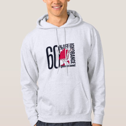 Men’s Funny 60% Off Ignorance Book Lover Hoodie (Vorderseite)