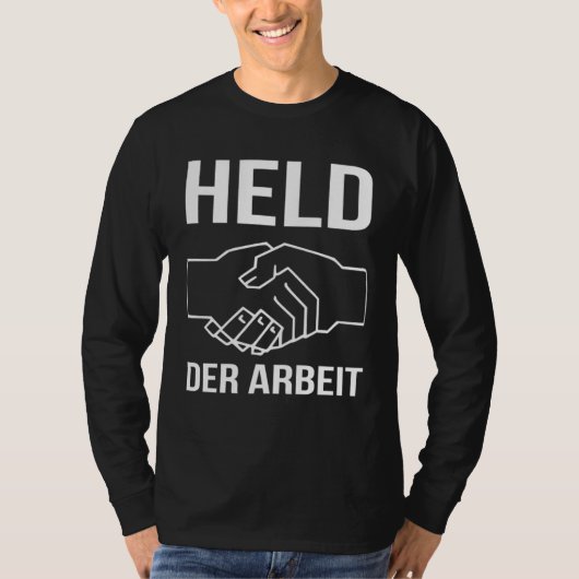 Men s Hero Der Arbeit DDR East Saxony Ossi T-Shirt (Vorderseite)