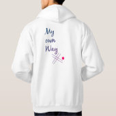 Men’s Typography Hoodie – My Own Way Quote (Rückseite)