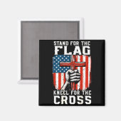 Men Stand For Flag Kneel The Cross Christian Patri Magnet (Vorderseite/Rückseite)