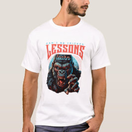 Men Wise Gorilla Lessons Learn T-Shirt