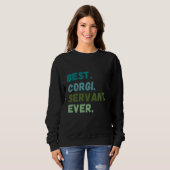 Men Women Best Dog Servant Ever CORGI Sweatshirt (Vorne ganz)