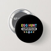 Men Women Easter Egg Hunt Supervisor Hunting Easte Button (Vorne & Hinten)