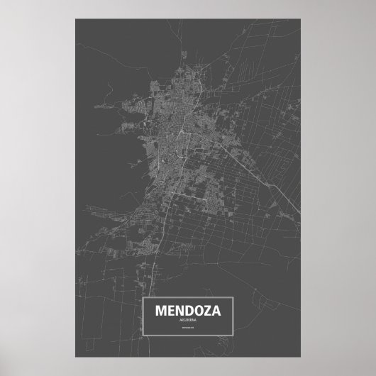 Mendoza, Argentinien (weiß auf schwarz) Poster (Vorne)